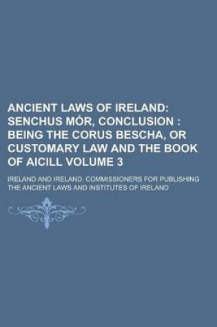 Cover of Ancient Laws of Ireland Volume 3