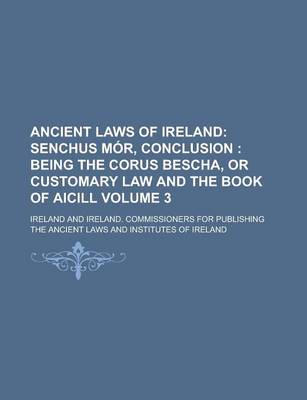 Book cover for Ancient Laws of Ireland Volume 3