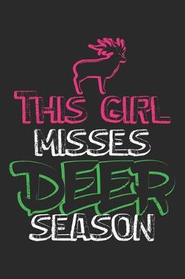 Book cover for This Girl Misses Dear Season