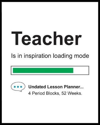 Cover of Teacher Is In Inspiration Loading Mode