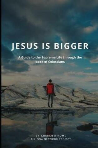 Cover of Jesus is Bigger