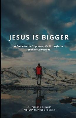 Book cover for Jesus is Bigger