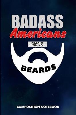 Book cover for Badass Americans Have Beards