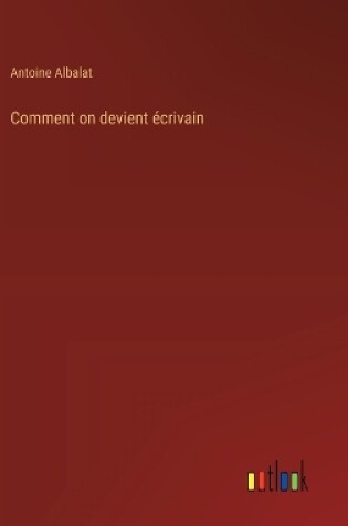 Cover of Comment on devient �crivain