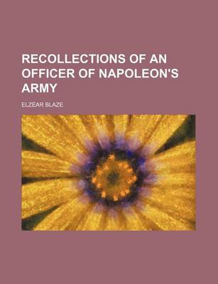 Book cover for Recollections of an Officer of Napoleon's Army