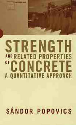 Book cover for Strength and Related Properties of Concrete