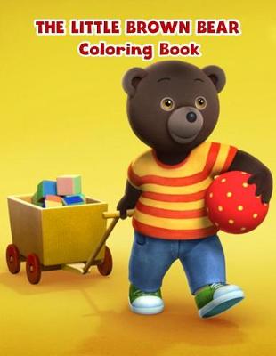 Book cover for Little Brown Bear Coloring Book