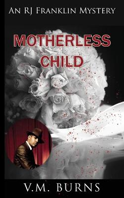 Book cover for Motherless Child