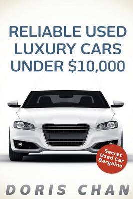 Book cover for Reliable Used Luxury Cars Under $10,000