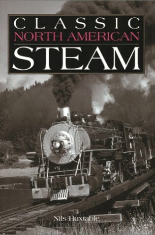 Cover of Classic North American Steam