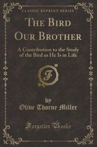 Cover of The Bird Our Brother