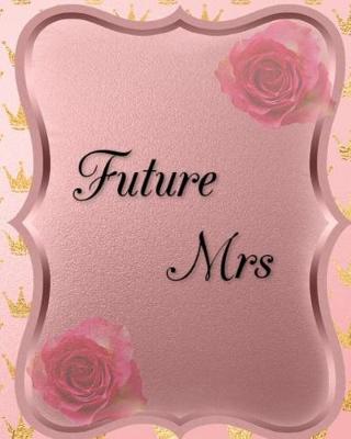 Book cover for Future Mrs