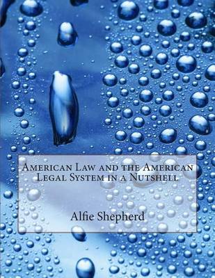 Book cover for American Law and the American Legal System in a Nutshell