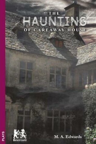 Cover of The Haunting of Careaway House