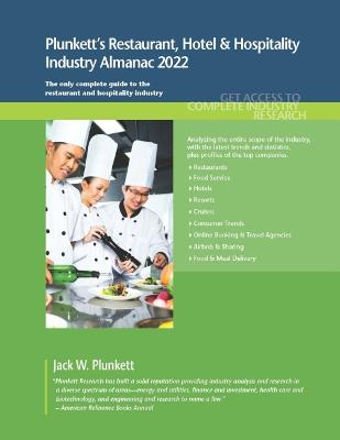 Book cover for Plunkett's Restaurant, Hotel & Hospitality Industry Almanac 2022