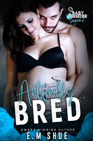 Cover of Artfully Bred