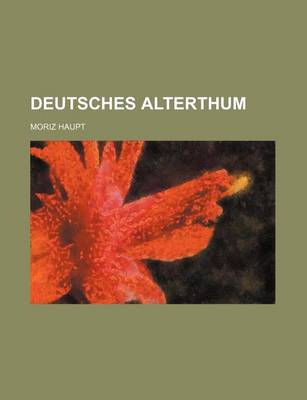 Book cover for Deutsches Alterthum