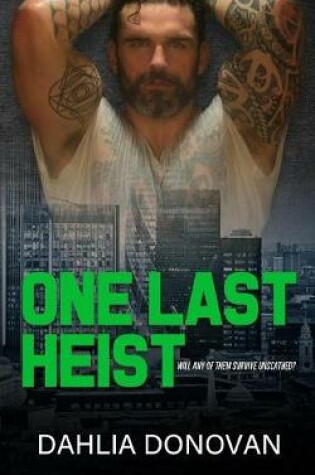 Cover of One Last Heist