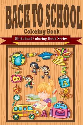 Book cover for Back to School Coloring Book