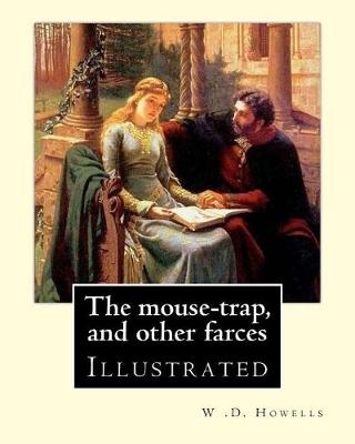 Book cover for The mouse-trap, and other farces By