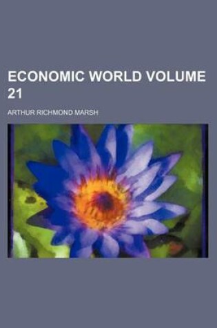 Cover of Economic World Volume 21