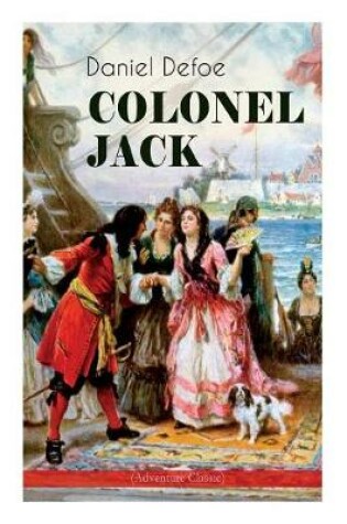 Cover of COLONEL JACK (Adventure Classic)