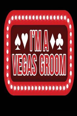 Book cover for I'm a Vegas Groom