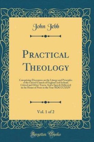 Cover of Practical Theology, Vol. 1 of 2