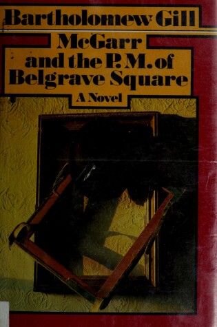 Cover of Mcgarr and the P.M. of Belgrave Square