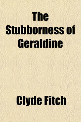 Book cover for The Stubborness of Geraldine