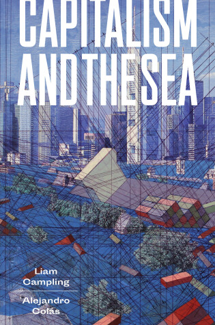 Cover of Capitalism and the Sea