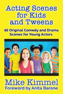 Book cover for Acting Scenes for Kids and Tweens