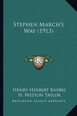 Book cover for Stephen March's Way (1913)