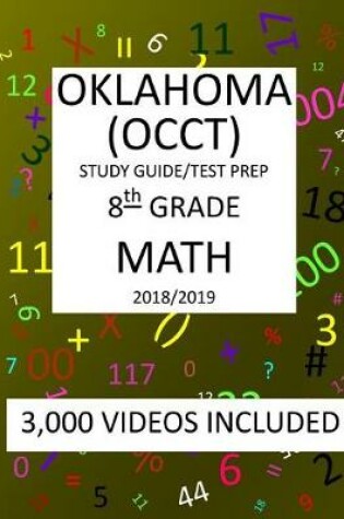 Cover of 8th Grade OKLAHOMA OCCT, 2019 MATH, Test Prep