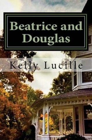 Cover of Beatrice and Douglas