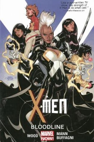 Cover of X-men Volume 3: Bloodline (marvel Now)