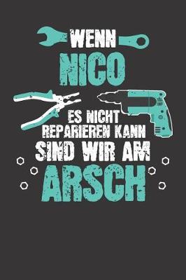 Book cover for Wenn NICO es nicht reparieren kann