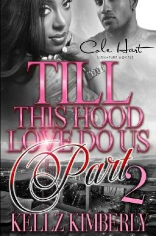 Cover of Till This Hood Love Do Us Part 2