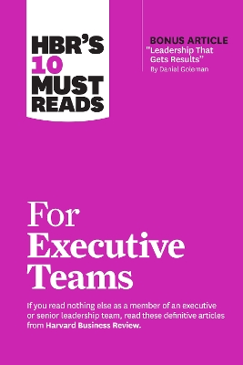 Book cover for HBR's 10 Must Reads for Executive Teams