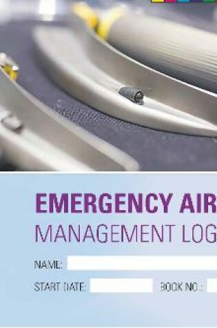 Cover of Emergency Airways Management Logbook