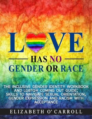 Book cover for Love Has No Gender or Race