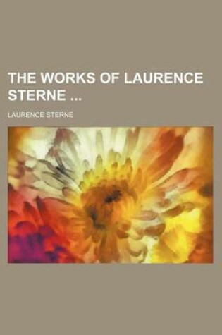 Cover of The Works of Laurence Sterne (Volume 6)