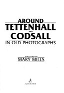 Cover of Around Tettenhall and Codsall in Old Photographs