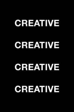 Cover of Creative Creative Creative Creative