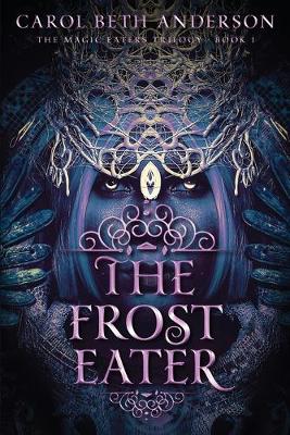 Book cover for The Frost Eater
