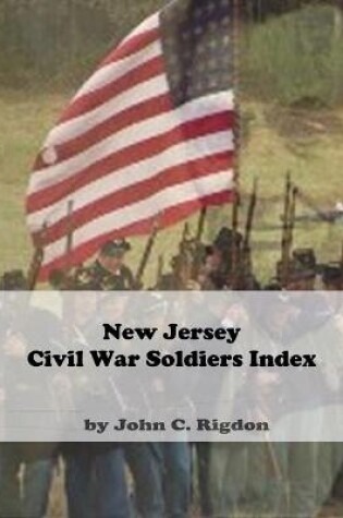 Cover of New Jersey Civil War Soldiers Index