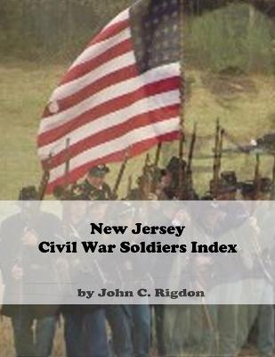 Book cover for New Jersey Civil War Soldiers Index
