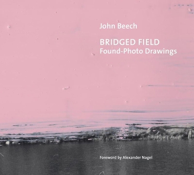 Book cover for Bridged Field: Found Photo Drawings