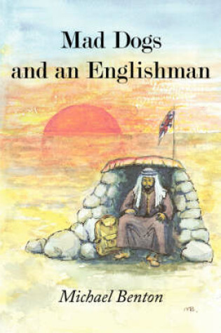 Cover of Mad Dogs and an Englishman