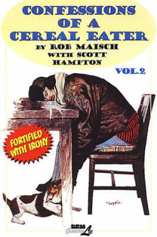 Cover of Confessions of a Cereal Eater